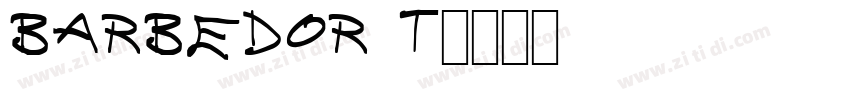 Barbedor T字体转换